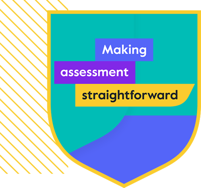 Making assessment straightforward in a shield