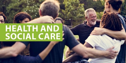 Health and social care