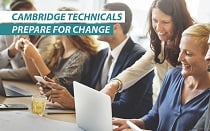 Cambridge Technicals Prepare for change events