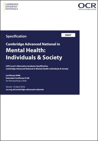 Cambridge Advanced Nationals Mental Health: Individuals and Society